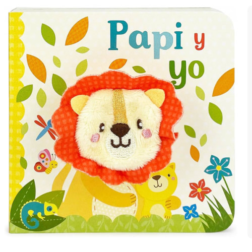 Daddy And Me / Papi y Yo Spanish Language Children's Finger Puppet Board Book, Ages 1-4 (en español) (Spanish Edition)