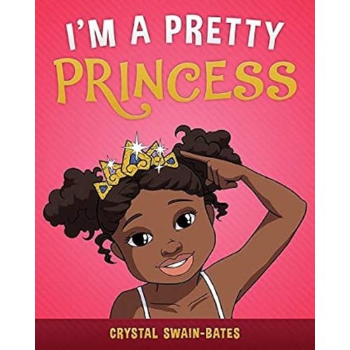 I'm a Pretty Princess