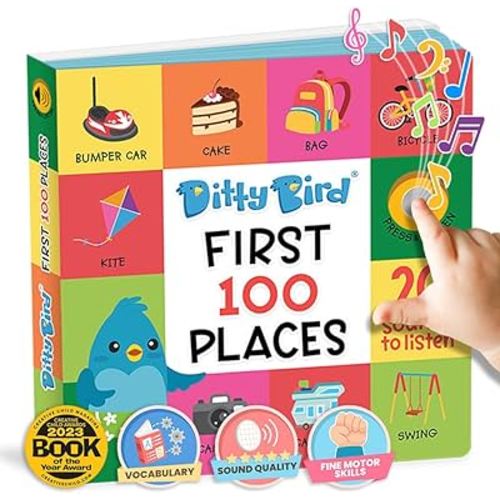 Ditty Bird | First 100 Places Interactive Sound Book for toddlers 1- 3 | speech therapy | Educational Learning books for 1 year old