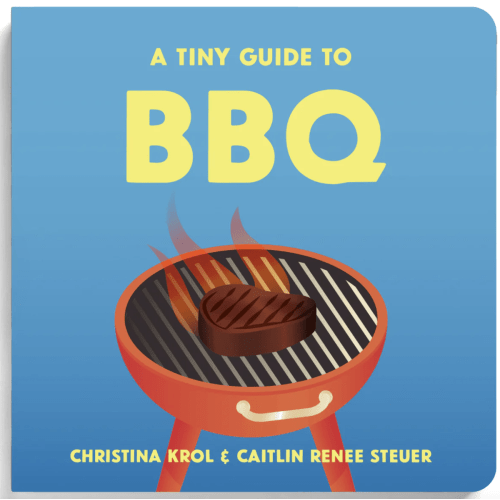 A Tiny Guide to BBQ Board Book