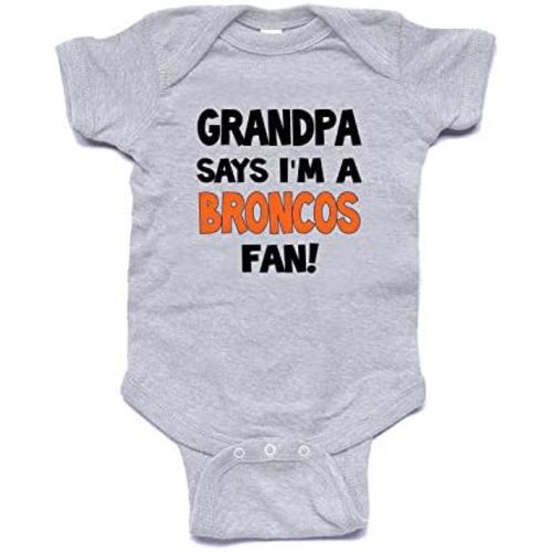 NanyCrafts Grandpa says I'm a Broncos Fan Baby Bodysuit