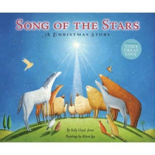 Song of the Stars - (Story of God's Great Love) by Sally Lloyd-Jones (Hardcover)