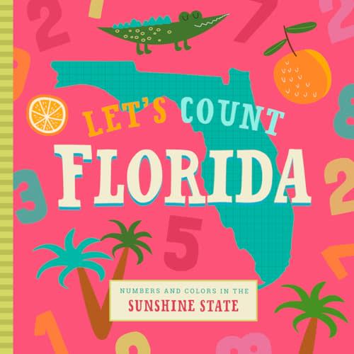 Let's Count Florida (Let's Count Regional Board Books)