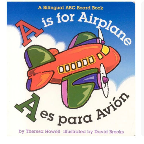 is for Airplane/A es para avion (Alphabet Books)