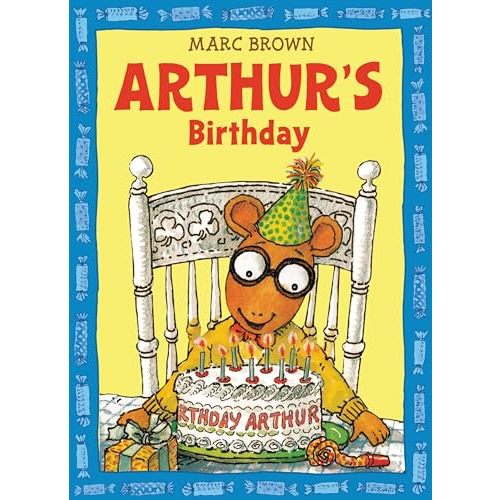Arthur's Birthday (An Arthur Adventure)