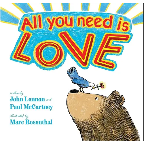 All You Need Is Love