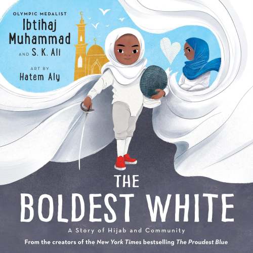 The Boldest White: A Story of Hijab and Community | Barnes & Noble®