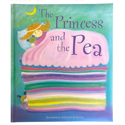The Princess and The Pea: A Classic Fairytale Keepsake Storybook