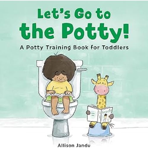 Let's Go to the Potty!: A Potty Training Book for Toddlers