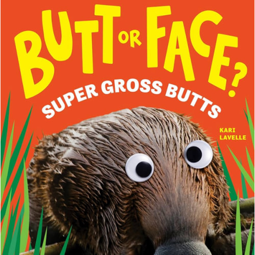 Butt or Face? Volume 3: Super Gross Butts