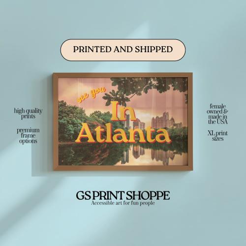 See You In Atlanta Horizontal Art Print