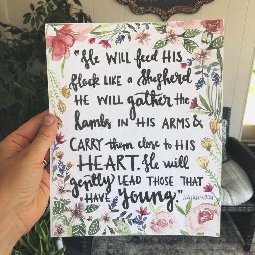 He will gently lead those that have Young// Isaiah 40:11 // Watercolor Floral Scripture//Motherhood