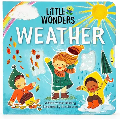 Little Wonders Weather - Introduction to the World of Weather and Nature: Multi-Activity Children's Board Book Including Flaps, Wheels, Tabs, and More
