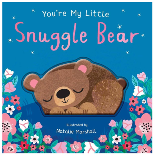 You're My Little Snuggle Bear