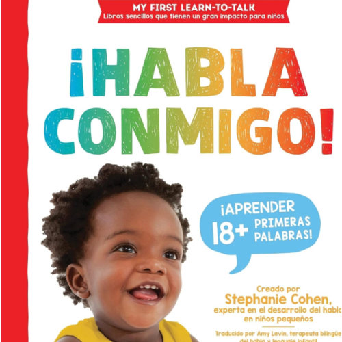 ¡Habla conmigo! (My First Learn-to-Talk Books)