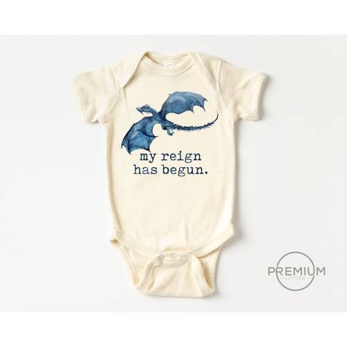 My Reign Has Begun Onesie® | 100% Premium Cotton | Natural Color | Available in SS Onesie®, LS Onesie® or Toddler Shirt