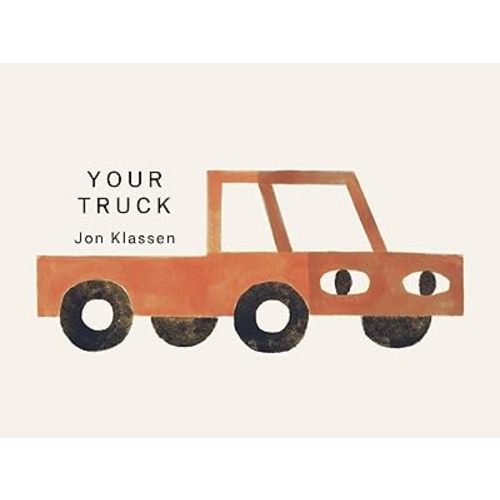 Your Truck: (A Board Book with Minimalist Illustrations That Explores Ownership, Imagination, and Perspective) (Your Things) Board book – January 6, 2026