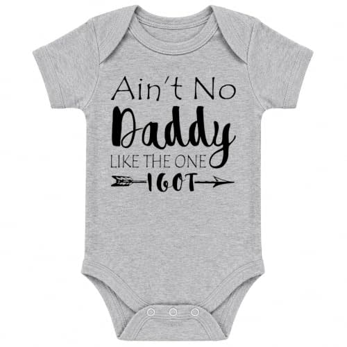 CBTwear Ain't No Daddy Like the One I Got Funny Baby Bodysuit | Warm father-appreciation message for baby showers, family visits, special celebrations, and memorable photos