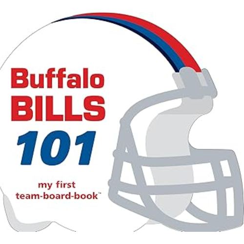 Buffalo Bills 101: My First Team-Board-Book