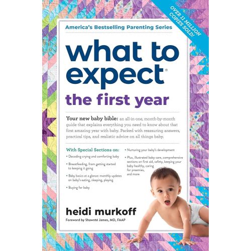 Amazon.com: What to Expect the First Year: (Updated in 2024) eBook : Murkoff, Heidi: Kindle Store