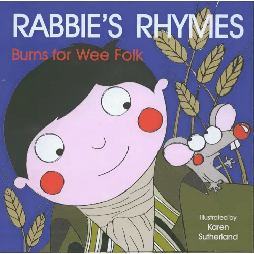Rabbie's Rhymes: Burns for Wee Folk (Scots Edition)