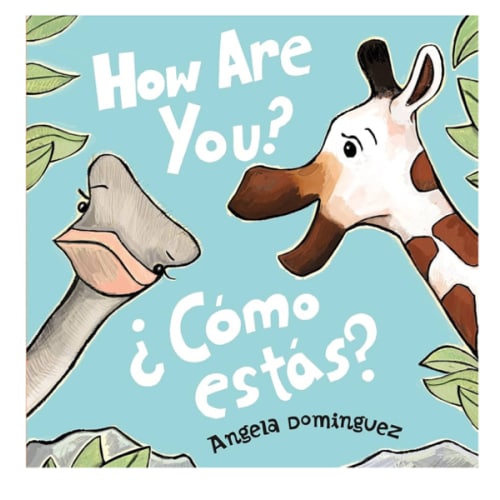 How Are You? / ¿Cómo estás? (Spanish bilingual)