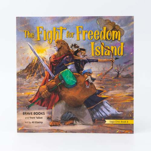 The Fight for Freedom Island by Trent Talbot and BRAVE Books – Brave Books