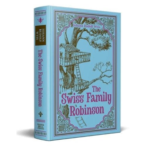 The Swiss Family Robinson (Paper Mill Press Classics)