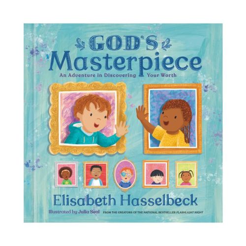 God's Masterpiece - by Elisabeth Hasselbeck Hardcover