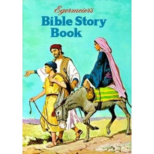 Egermeier's Bible Story Book
