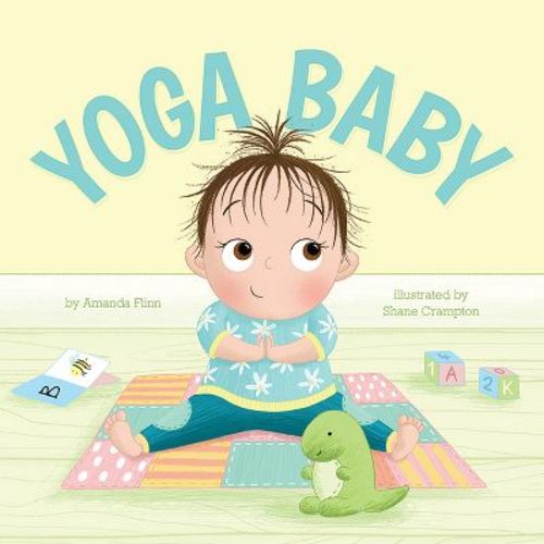 Yoga Baby - by Amanda Flinn (Paperback)