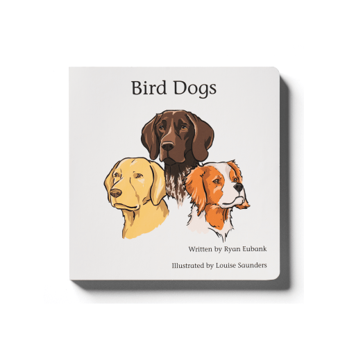 Bird Dogs Children's Book
