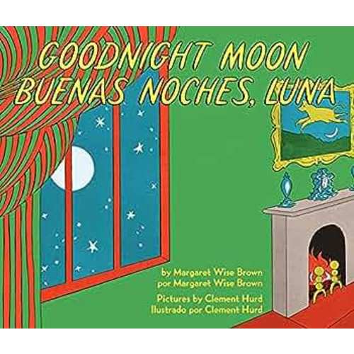 Goodnight Moon/Buenas noches, Luna: Bilingual English-Spanish
