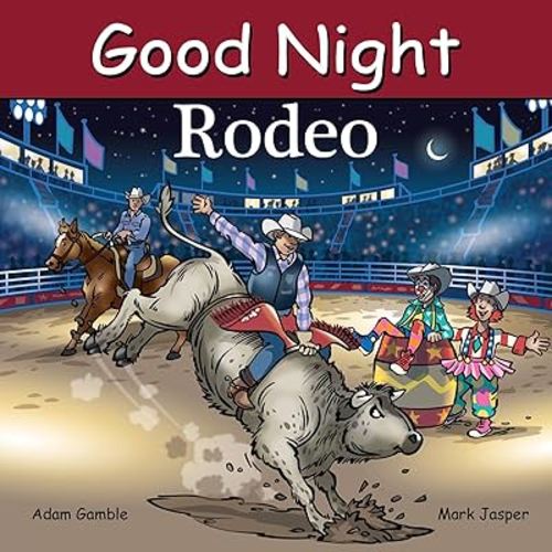 Good Night Rodeo (Good Night Our World)