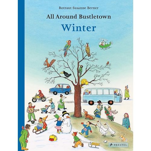 All Around Bustletown: Winter Board book – October 22, 2019