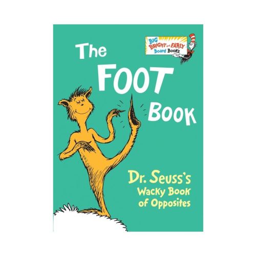 The Foot Book - (Big Bright & Early Board Book) Abridged by Dr Seuss (Board Book)