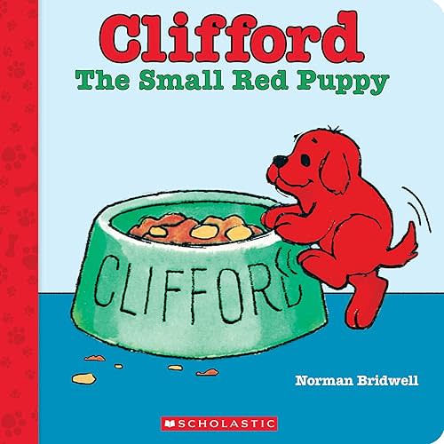 Clifford the Small Red Puppy (Board Book) (Clifford Board Books) Board book – January 2, 2024