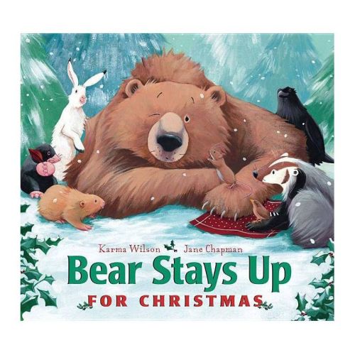 Bear Stays Up for Christmas - (Bear Books) by Karma Wilson (Board Book)