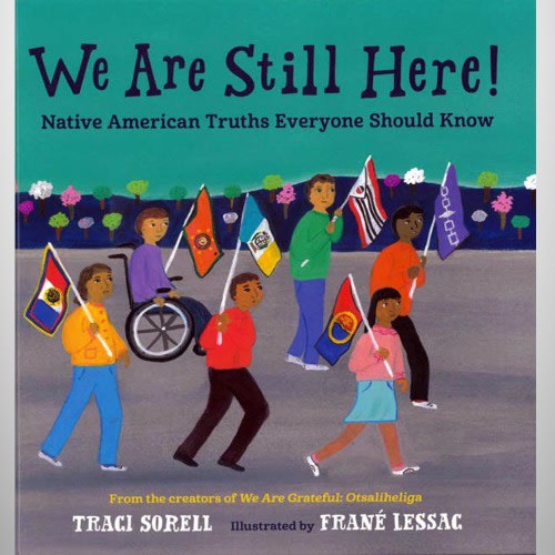 We Are Still Here! – Cherokee Nation Gift Shop