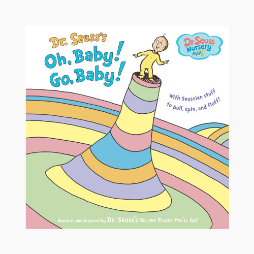 Dr. Seuss Oh, Baby! Go, Baby!