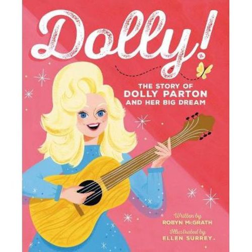 Dolly! - by Robyn McGrath (Hardcover)