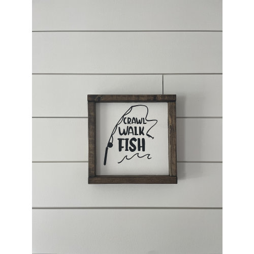 Crawl Walk Fish Sign, Nursery Decor, Fishing Sign, Fisherman Sign, Future Fisherman, Baby shower gift, Fisherman Baby Gift, Fishing gift,