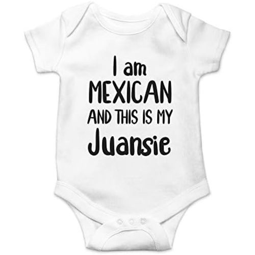 CBTwear I Am Mexican And This Is My Juansie Baby Bodysuit Funny Infant Outfit Unisex Humor Clothes