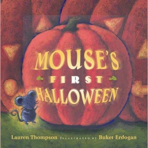 Mouse's First Halloween - (Classic Board Books) by Lauren Thompson (Board Book)