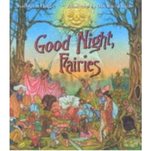 [(Good Night, Fairies )] [Author: Kathleen Hague] [Mar-2002] Hardcover