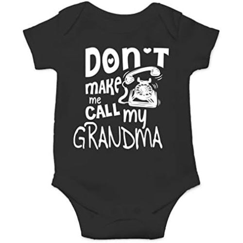 AW Fashions Don't Make Me Call My Grandma Baby Bodysuit Funny Family Newborn Outfit for Boys or Girls