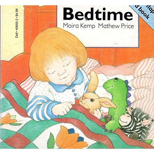 BEDTIME (A Lift the Flap Board Book) - Kemp, Moira: 9780440406556 - AbeBooks