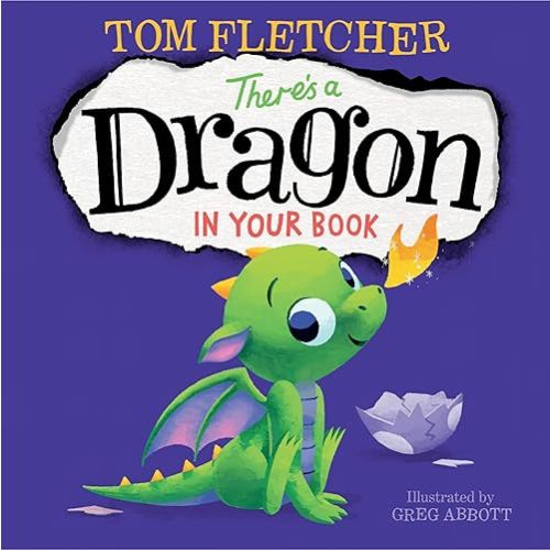 There's a Dragon in Your Book (Who's In Your Book?) Hardcover – Picture Book, September 4, 2018