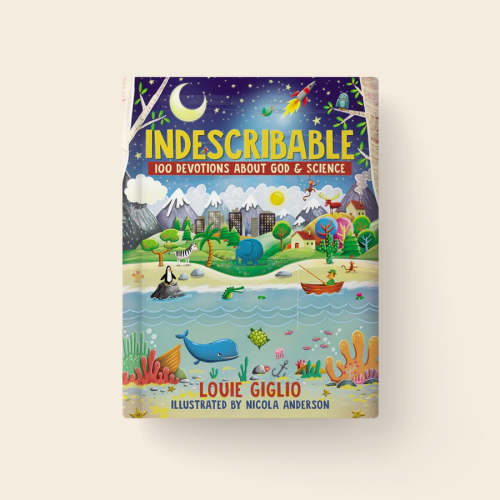 Indescribable for Kids: 100 Devotions About God and Science (Ages 6-12 – Parent Cue Store