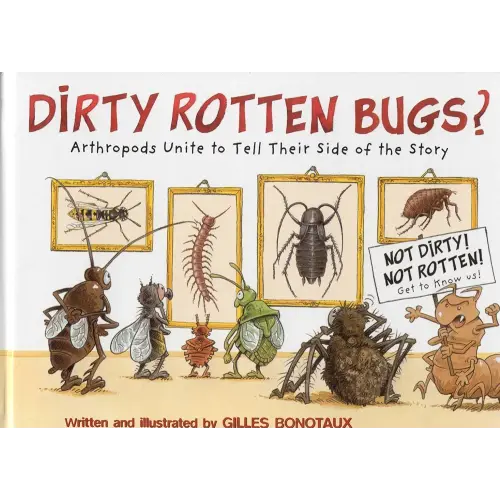 Dirty Rotten Bugs